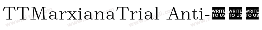 TTMarxianaTrial Anti字体转换